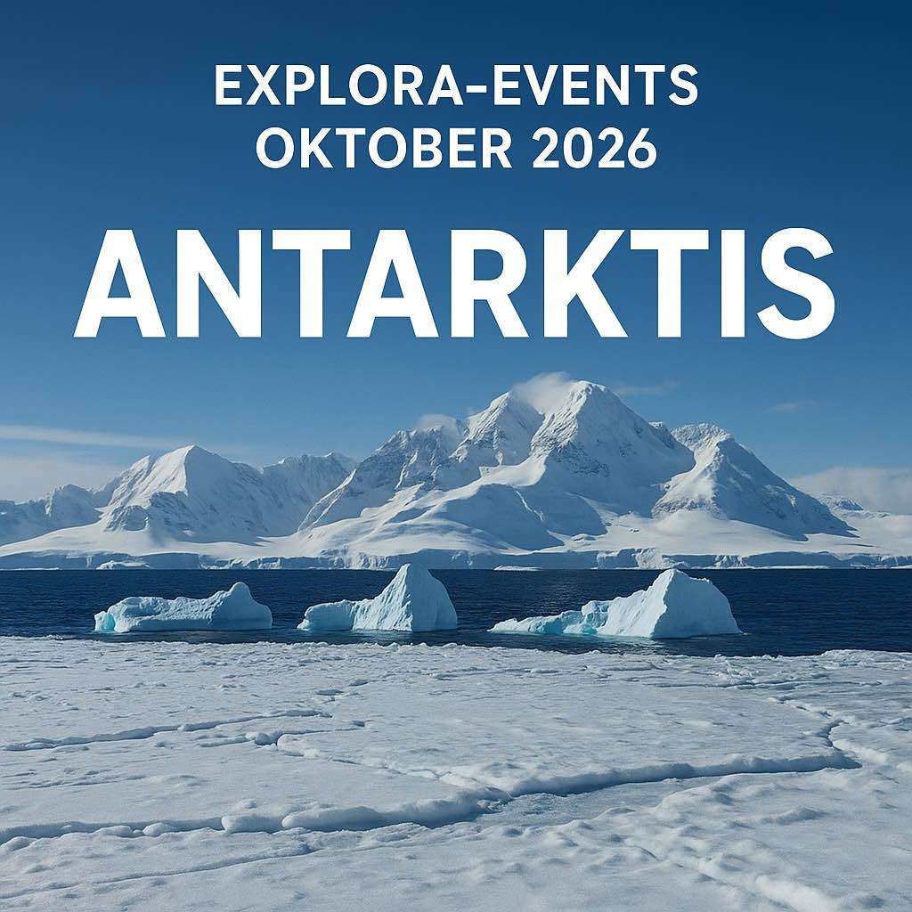 ANTARKTIS – Explora-Event Thun